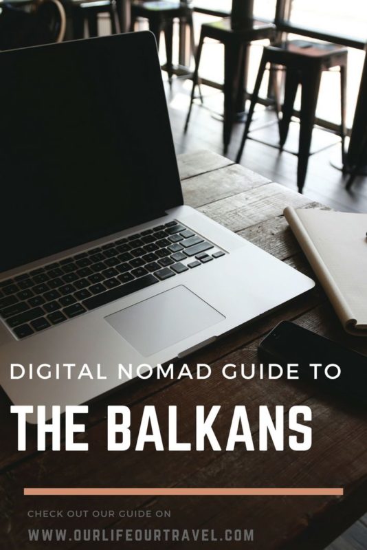 Digital Nomad Guide to the Balkans.