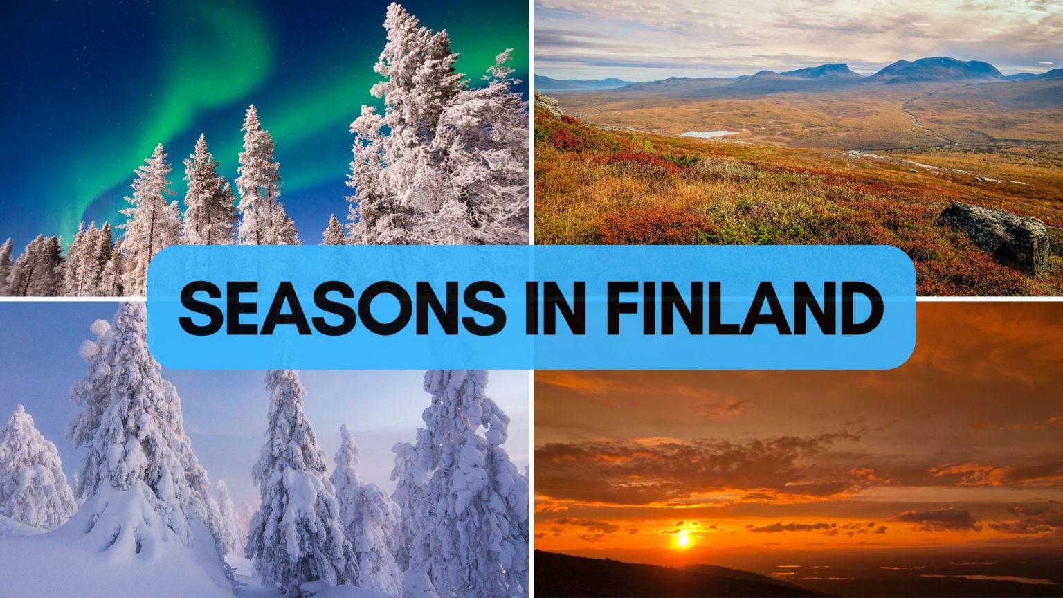 everything-you-need-to-know-about-seasons-in-finland-our-life-our-travel